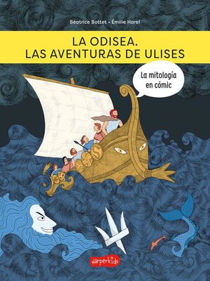 cover image of La odisea. Las aventuras de Ulises